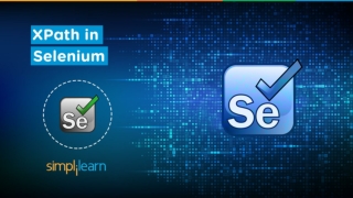 Xpath In Selenium Webdriver | Selenium Xpath Tutorial | Selenium Tutorial For Beginners |Simplilearn
