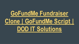 GoFundMe Fundraiser Clone Script - DOD IT Solutions