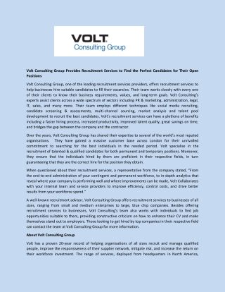 Volt Consulting Group Provides Recruitment Services to Find the Perfect Candidates for Their Open Positions