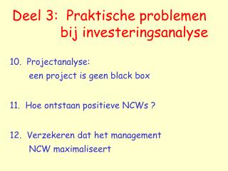 Deel 3: Praktische problemen bij investeringsanalyse