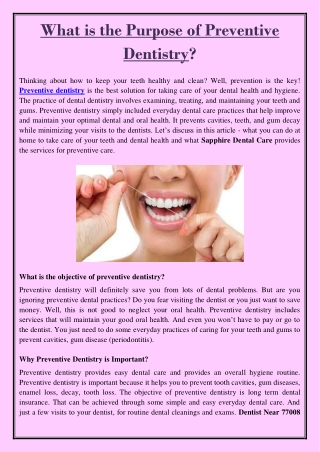 What is the Purpose of Preventive Dentistry?