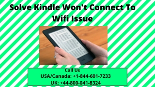 Solution To Fix Kindle Wifi Connectivity Error | Call  1–844-601-7233