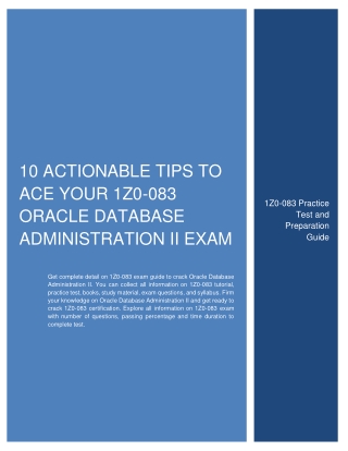10 Actionable Tips to Ace Your 1Z0-083 Oracle Database Administration II Exam