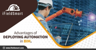 Advantages of deploying automation in BIM