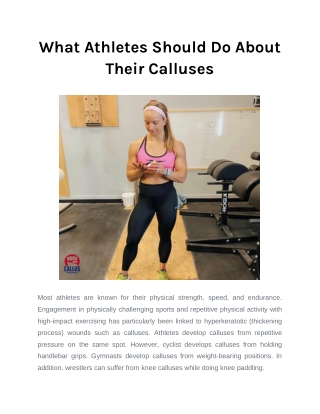 What Athletes Should Do About Their Calluses