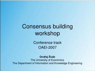 Consensus building workshop