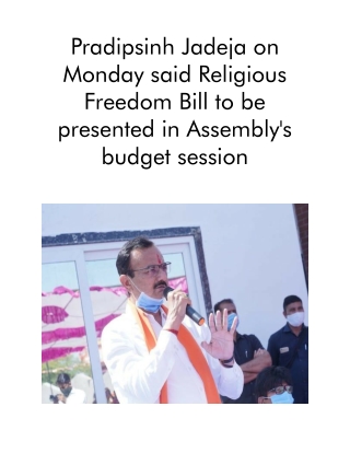 Pradipsinh Jadeja on Monday Said Religious Freedom Bill to Be Presented in Assembly's Budget Session