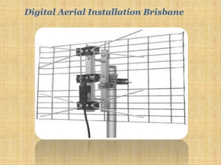 Digital Aerial Installation Brisbane