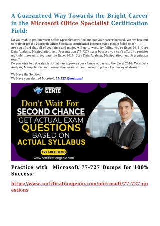 Questions in three easy format's, 77-727 PDF Questions and 77-727 Practice Test Software and 77-727 web based software