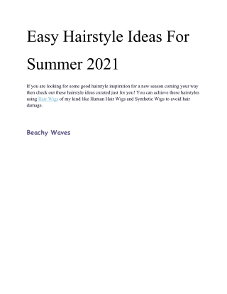Easy Hairstyles Ideas For Summer 2021