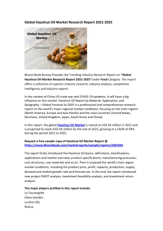 Global Hazelnut Oil Market Research Report 2021-2025
