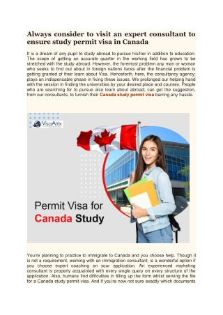 Always consider to visit an expert consultant to ensure study permit visa in Canada