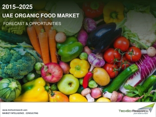 UAE Organic Food Market Size, Share & Forecast 2025