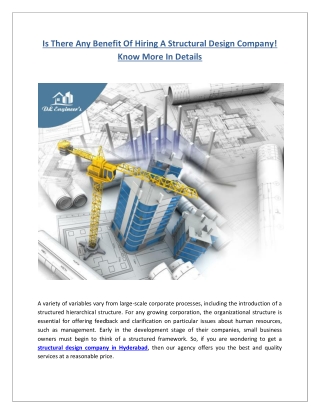 Is There Any Benefit Of Hiring A Structural Design Company! Know More In Details