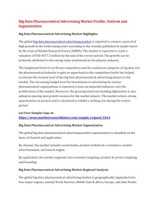 Big Data Pharmaceutical Advertising Market Profile, Outlook and Segmentation