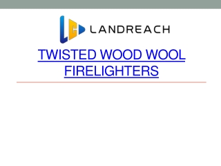 twisted wood wool firelighters