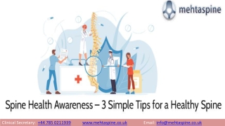 Spine Health Awareness – 3 Simple Tips for a Healthy Spine | Mehta Spine - Children and Adult Spinal Surgeon, UK