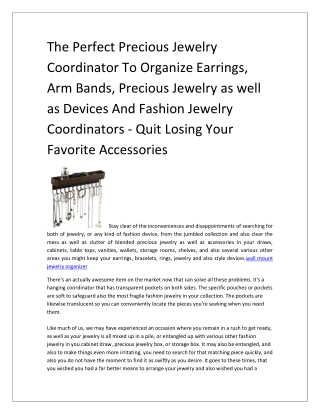 The Perfect Precious Jewelry Coordinator To Organize Earrings, Arm Bands, Precious Jewelry as well as Devices And Fashio