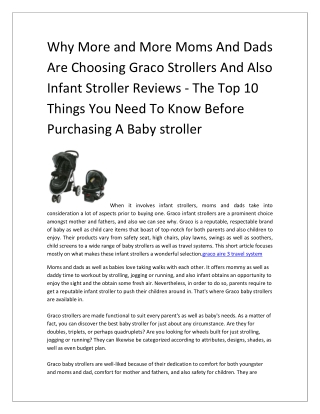 Why More and More Moms And Dads Are Choosing Graco Strollers And Also Infant Stroller Reviews - The Top 10 Things You Ne