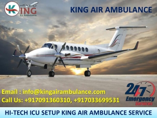 King Air Ambulance Services in Delhi and Kolkata with Doctor & Nurse