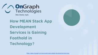 How MEAN Stack App Development Services is Gaining Foothold in Technology?