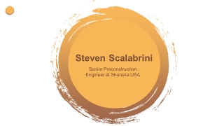 Steven Scalabrini - A Highly Organized Professional