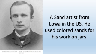 A self-taught folk artist, Andrew Celmens