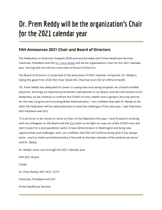 Dr. Prem Reddy will be the organization’s Chair for the 2021 calendar year