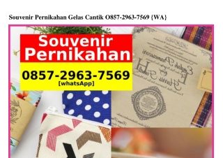 Souvenir Pernikahan Gelas Cantik 0857–2963–7569{WA}