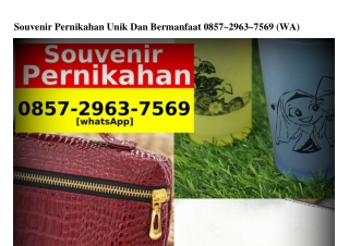 Souvenir Pernikahan Unik Dan Bermanfaat Ô857•2963•7569[WA]