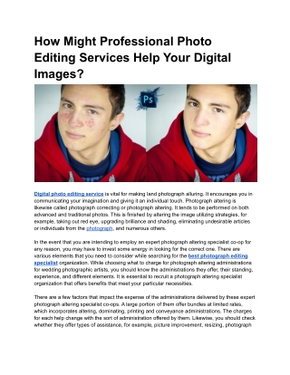 How Might Professional Photo Editing Services Help You In Your Digital Images