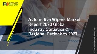 Automotive Wipers Market: Complete Analysis by Experts with Growth, Key Players, Regions, Opportunities, & Forecast to 2