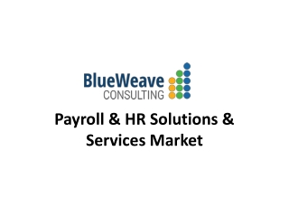 Payroll & HR Solutions & Services Market