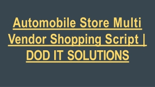 Automobile Store Multi Vendor Shopping Script - DOD IT SOLUTIONS