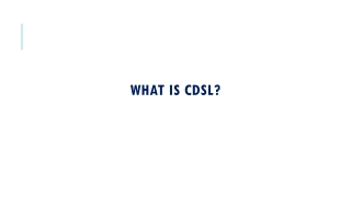 What is CDSL & How Does it Work?