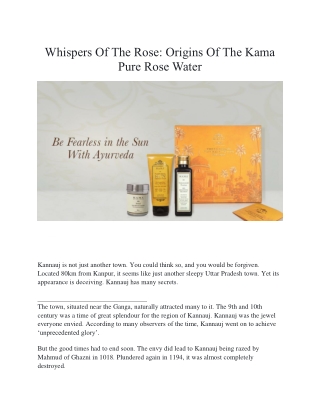 Whispers Of The Rose: Origins Of The Kama Pure Rose Water | Kama Ayurveda