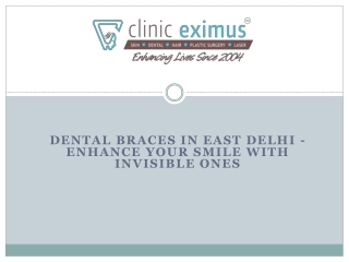 Dental Braces in East Delhi