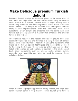 Make Delicious premium Turkish delight