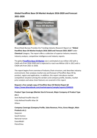 Global Paraffinic Base Oil Market Analysis 2016-2020 and Forecast 2021-2026