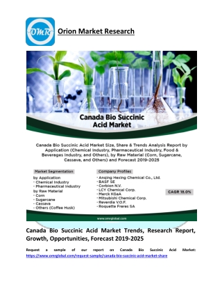 Canada Bio Succinic Acid Market Trends, Research Report, Growth, Opportunities, Forecast 2019-2025