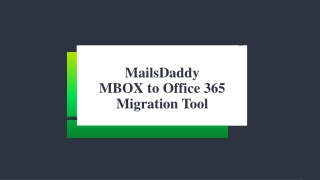 MailsDaddy MBOX to Office 365 Migration Tool