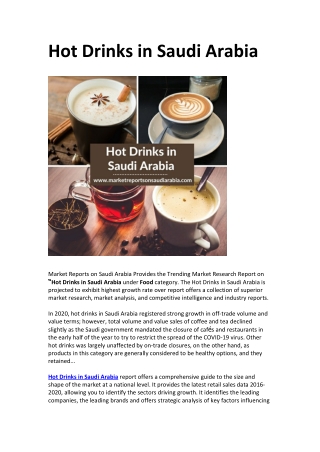 Saudi Arabia Hot Drinks Market Opportunity and Forecast 2025