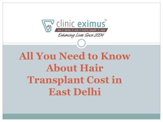 Hair Transplant Cost in East Delhi