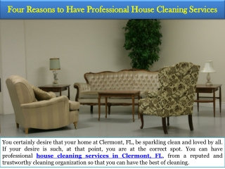 Four Reasons to Have Professional House Cleaning Services