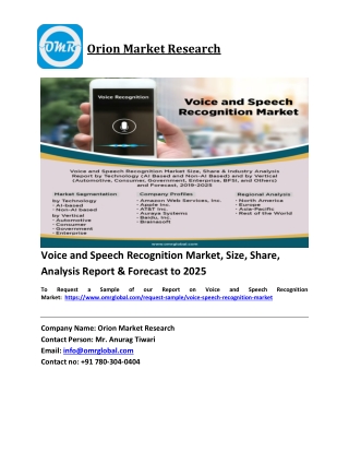 Voice and Speech Recognition Market Trends, Size, Competitive Analysis and Forecast 2019-2025