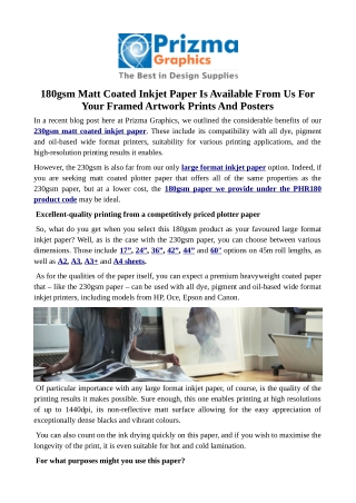 180gsm Matt Coated Inkjet Paper Is Available From Us ForYour Framed Artwork Prints And Posters