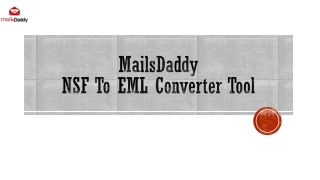 MailsDaddy NSF to EML Converter