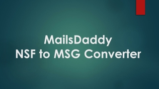 MailsDaddy NSF to MSG Converter