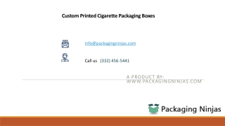 Unique Look of Custom Printed Cigarette Boxes at Packaging Ninjas