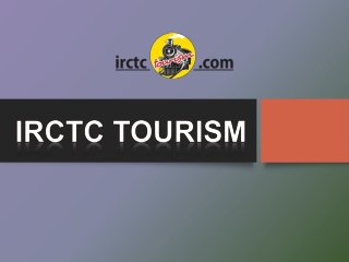 Easily book train tour tickets for your next trip with IRCTC